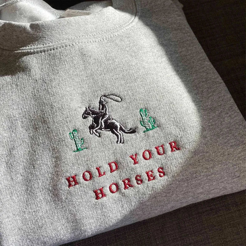 "Hold Your Horses" Crew-Neck Sweatshirt